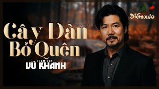 Download Lagu Cây Đàn Bỏ Quên (Tình Khúc Bất Hủ) - Vũ Khanh x Diễm Xưa Productions MP3