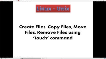 3. Linux - file create, copy, move, remove using "touch" commands