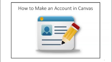 Making an account in Canvas (LMS)