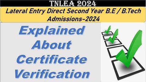 TNLEA 2024 || Explained Certificate verification | How to check application Status || Info CAmp
