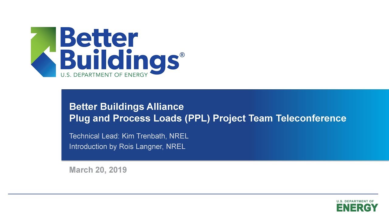 March 2019 Plug and Process Load Bi Annual Technology Resource Team ...