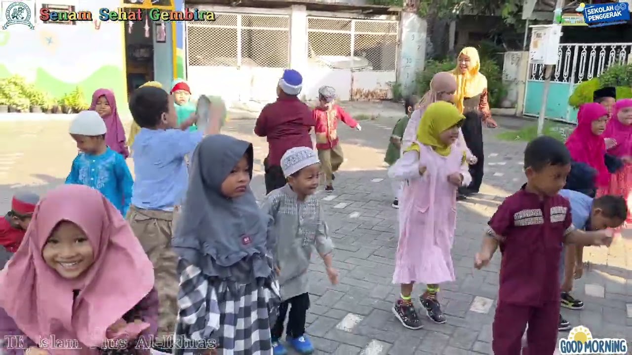 Senam Sehat Gembira - TK Islam Plus Al-Ikhlas