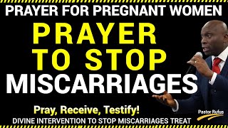 PRAYER TO STOP MISCARRIAGES I Powerful Prayer For All Pregnant Women I Pregnancy Prayer Points.
