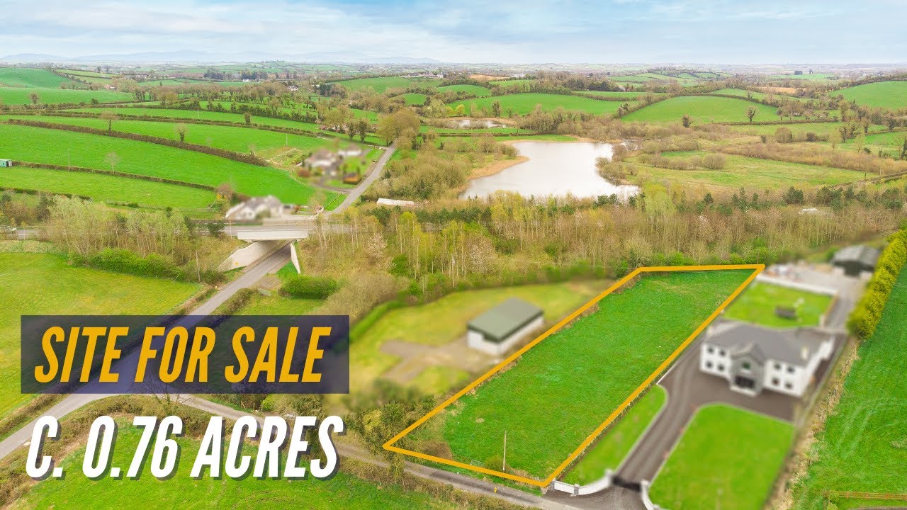 SITE FOR SALE c. 0.76 site at Drumturk, Carrickmacross YouTube