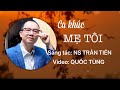 Ca khúc MẸ TÔI của Nhạc sĩ Trần Tiến, Beat: Karaoke NBC, Video: Quốc Tùng, Hà Nội tháng 6/2023