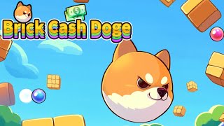 Brick Cash Doge Game — Mobile Game | Gameplay Android screenshot 2