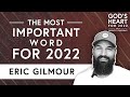 The Most Important Word for 2022 | God
