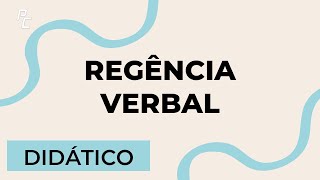 REGÊNCIA VERBAL / DIDÁTICO / LIVE!