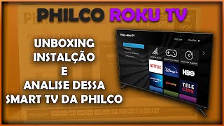 PHILCO ROKU TV 32 POLEGADAS | Unboxing, instalação e analise inicial dessa SMART TV | PTV32G70RCH
