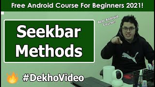 Android SeekBar & its Methods | Android Tutorials in Hindi 11