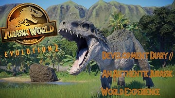 Jurassic World Evolution 2: Developer Diary #2 - An Authentic Jurassic World Experience