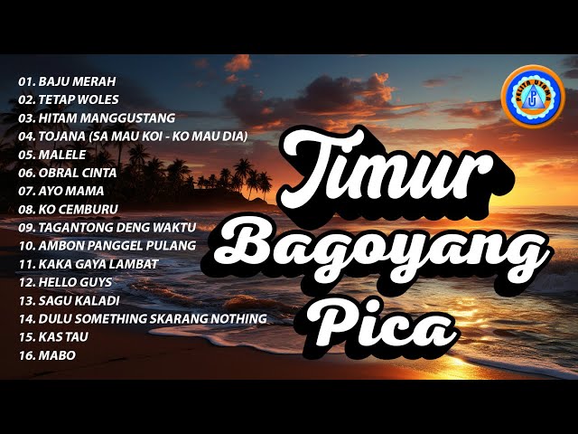 Lagu Timur - Timur Bagoyang Pica || FULL ALBUM TIMUR (Official Music Video) class=