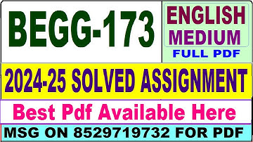 BEGG 173 solved assignment 2024-25 || begg 173 solved assignment 2025 in English || ignou begg173
