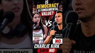 Is Democracy a Fundamental Value Charlie Kirk Says No