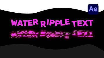 Water Ripple TEXT Animation in After effects | After effects Tutorial