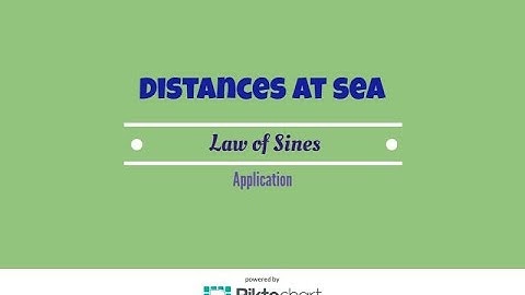 Calculating Distances at Sea. Law of Sines