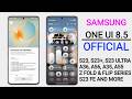 Samsung One Ui 8.5 Official : Update Release for S23,S23+/S23 Ultra,S24,S22 Ultra,A36,A56,S23 Fe
