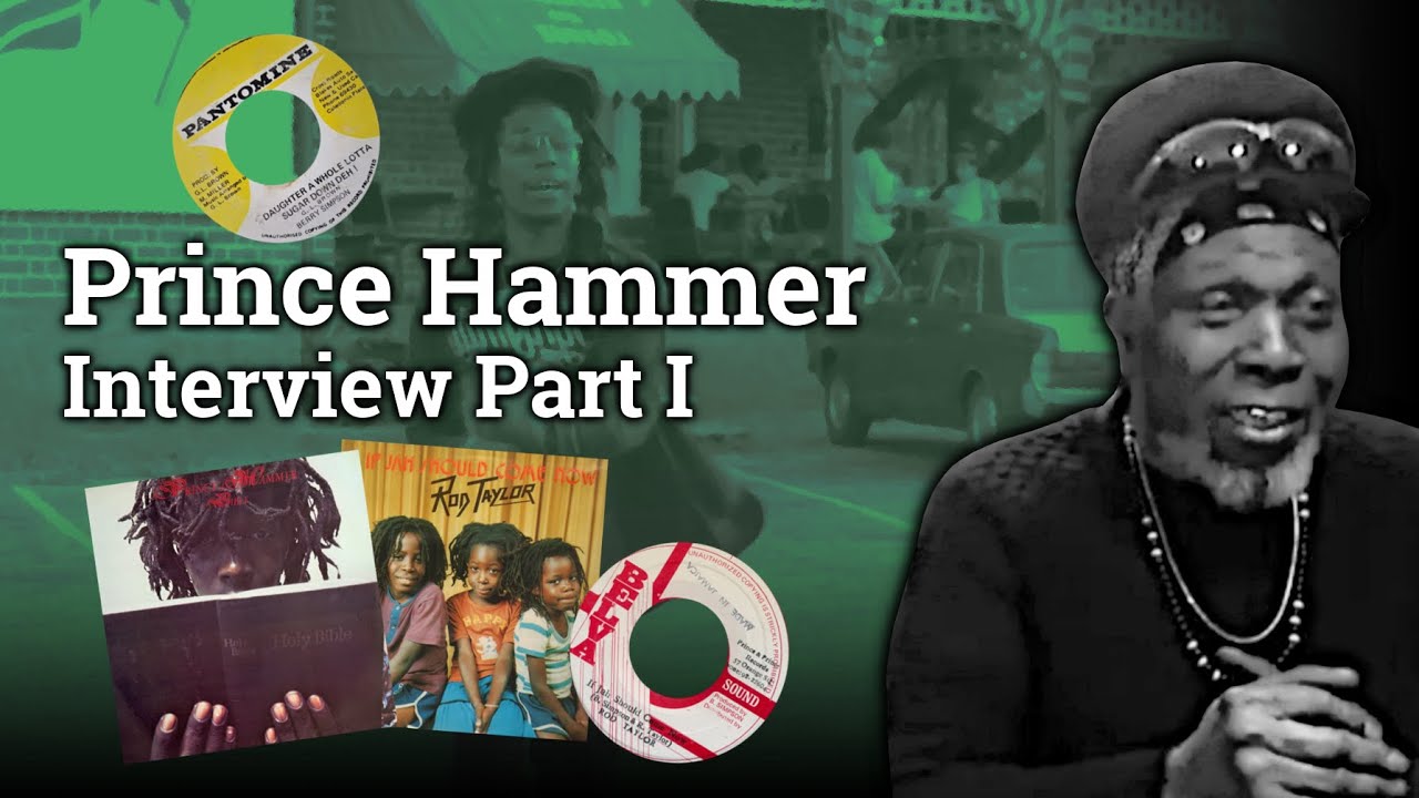 Prince Hammer Interview Part 1: Glen Brown, Virgin Records, Rod Taylor, Rockers