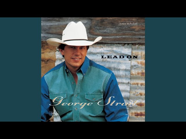 George Strait - No One But You