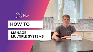 How to Managing Multiple Hex Home Systems