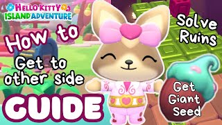 Access other side MERRY MEADOW | GIANT SEED | Hello Kitty Island Adventure