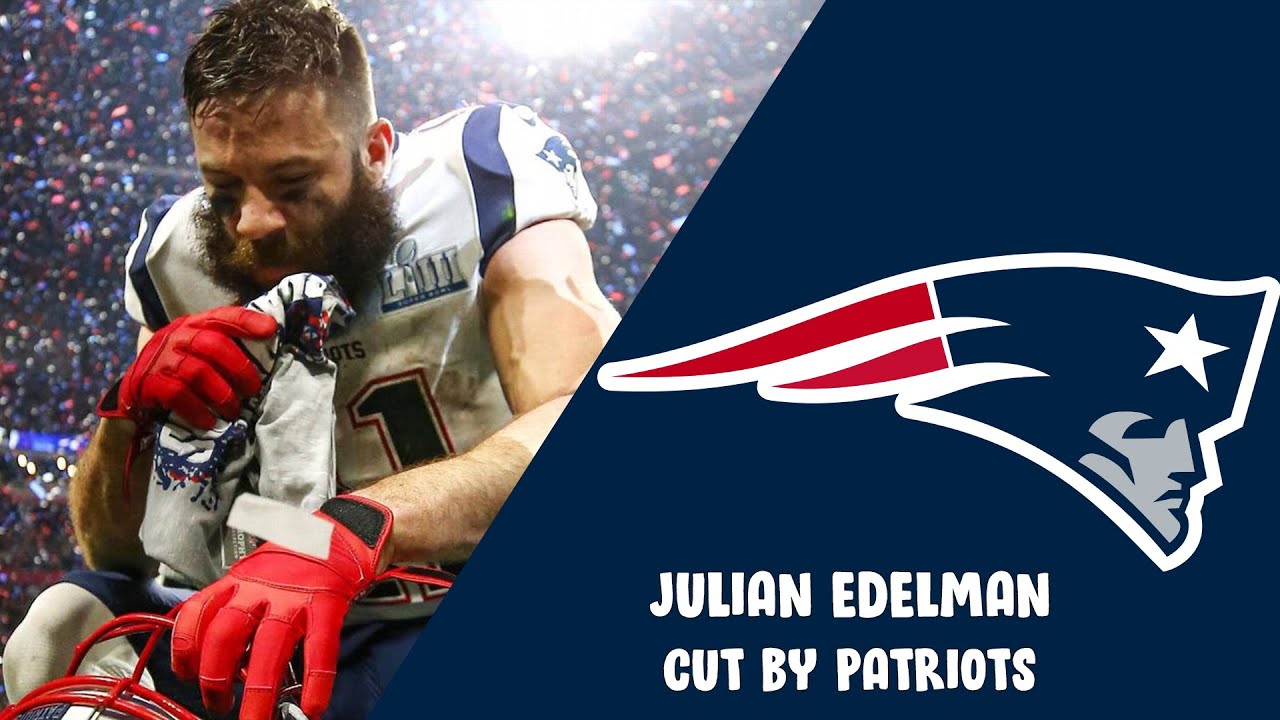 JULIAN EDELMAN CUT BY PATRIOTS | WILL HE RETIRE? - YouTube