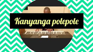 KANYANGA PoLePole (Chorus) - St Clare Bahati
