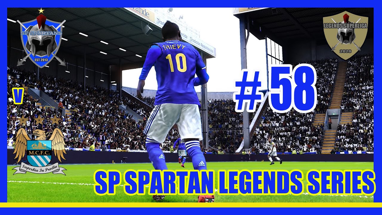 PES 2020 / SP SPARTAN LEGENDS SERIES # 58 v MAN CITY LEGENDS