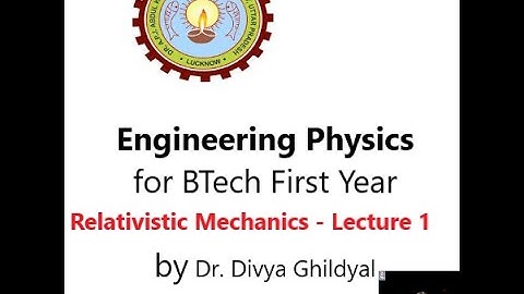 AKTU- Relativistic Mechanics Michelson experiment