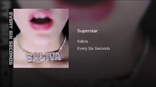 Superstar By Saliva (Lyrics)