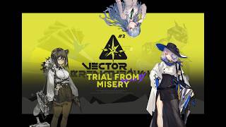 Arknights | VEC-SP13 [Noodle's] (ft. Robin, Sakiko Togawa, Orchid)