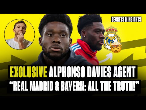 🚨🧨 REAL MADRID, BAYERN, FUTURE: ALPHONSO DAVIES AGENT EXCLUSIVE!