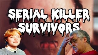 10 Serial Killer Survivors 10 Serial Killer Survivors