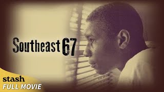 Southeast 67 | Social Issues Documentary | Full Movie | African American History