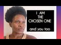 I am the chosen one and you too (Motivation)