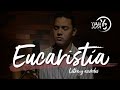 EUCARISTÍA | #KairyMarquez | Letra y Acordes (YULI Y JOSH) Música Católica