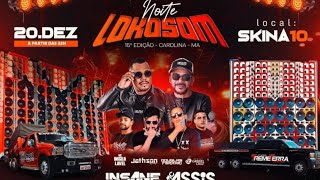 Noite Lokosom 2025 (Especial 15 Anos) - DJ Jathson Araújo 1