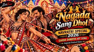 Nagada Sang Dhol | Navratri Special 2026 |Garba Dandiya Hit Song | Gujarati Festival Dance | SurTaal