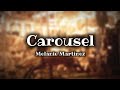 Melanie Martinez Carousel Lyrics mp3