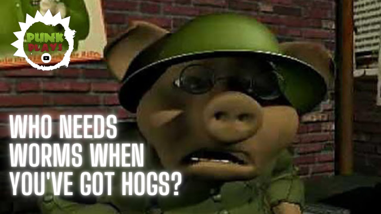 WHO NEEDS WORMS WHEN YOU'VE GOT HOGS? | Hogs of War