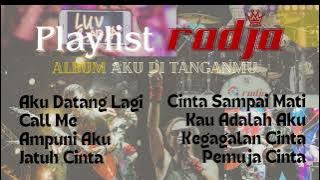 RADJA BAND - ALBUM AKU DI TANGANMU (Part 1)