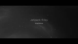 Jetpack Riley - Amphibious (Original Mix) [STRND]