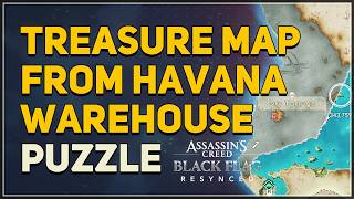 Treasure Map from Havana Warehouse Puzzle Solution Assassins Creed Black Flag Resynced