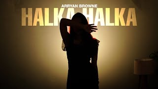 Halka Halka Official Music Video Hindi Romantic Song Late Night Love Vibes