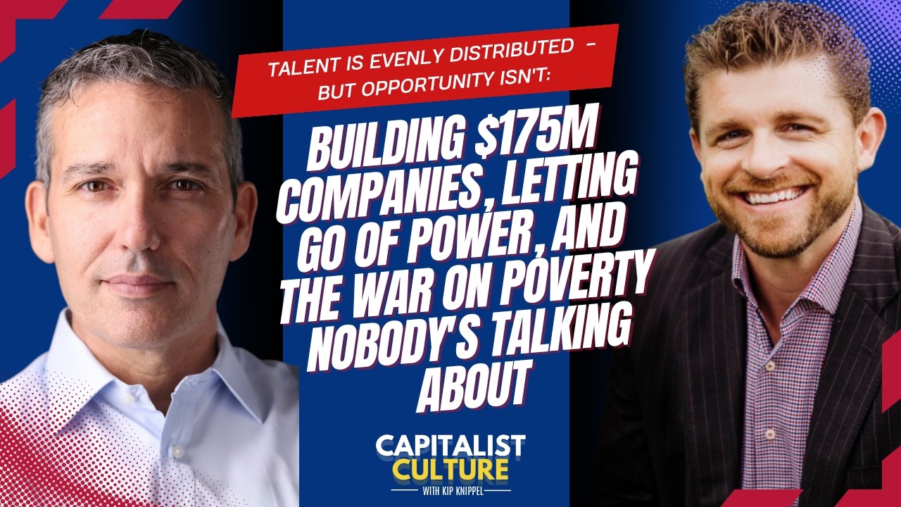 Talent Is Evenly Distributed — But Opportunity Isn't: Building $175M Companies...