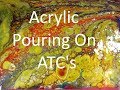 Tutorial: Acrylic Pouring onto Artist Trading Cards (ATC's) - Beginner - Silicone - Cells