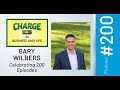 Ep 200 gary wilbers