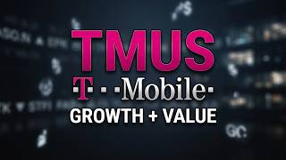 TMUS Stock - T-Mobile US is a Growth & Value stock!