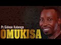 Omukisa (lyrics video) - Pr. Gideon Kabenge 2021