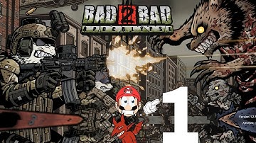 BAD 2 BAD😾(B2B) : Apocalypse Gameplay || part - 1 || #bad2badmobile #bad2badapocalypse #b2b #21